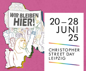 20. bis 28. Juni 2025 - Wir bleiben hier - Christopher Street Day Leipzig
