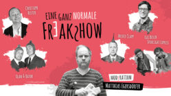 Comedy Mixshow in der Schauburg Eine ganz normale Freakshow in der Schauburg - Montage: Humorzone