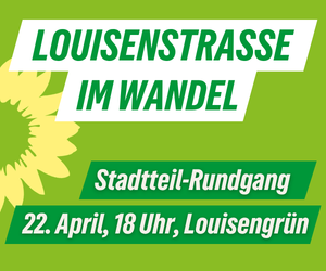 Louisenstraße im Wandel