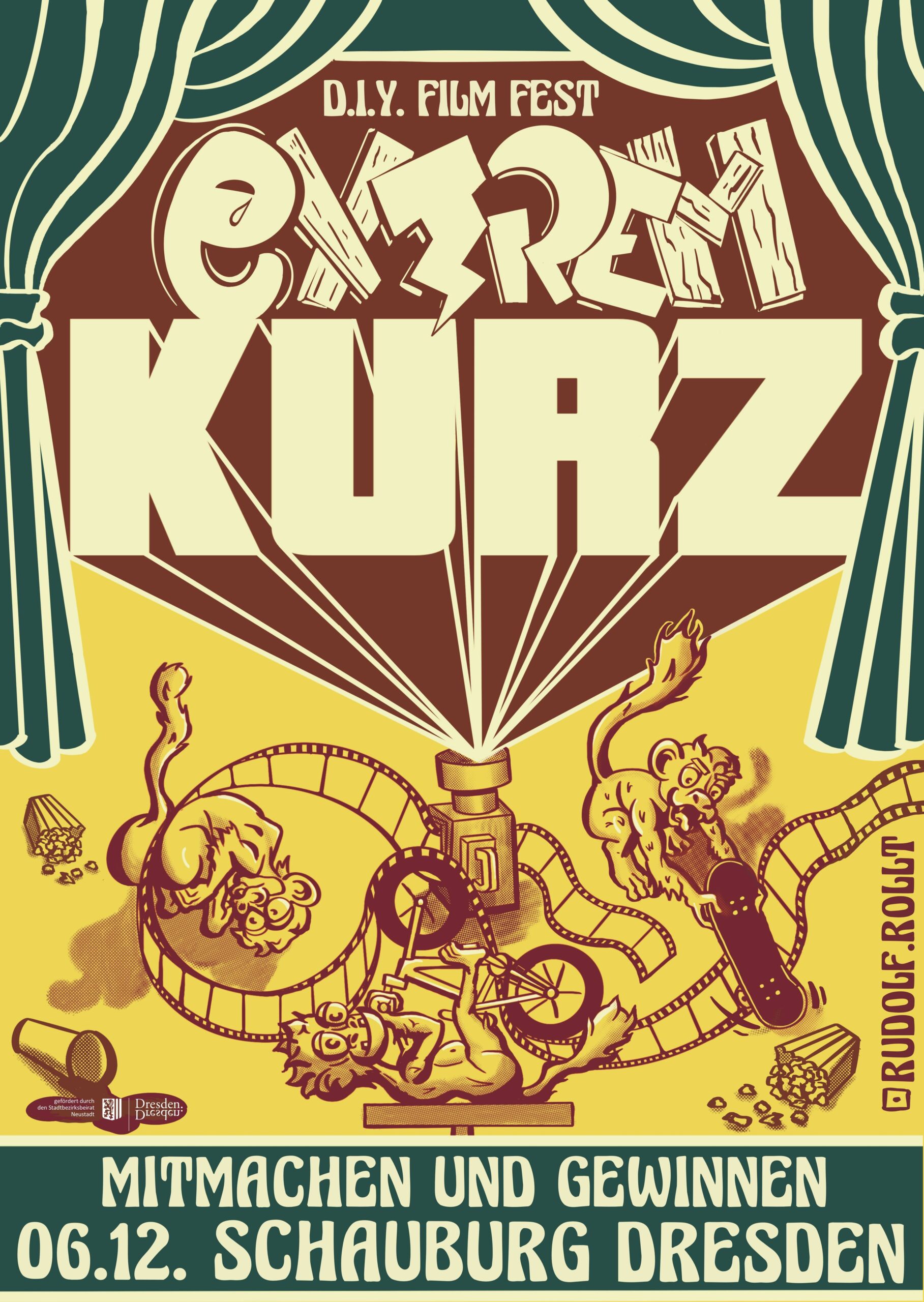 "Extrem Kurz" am 6. Dezember in der Schauburg. Plakat: Rudolf rollt